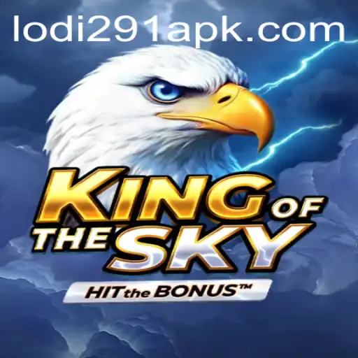 KingOfTheSky: A Thrilling Adventure Awaits with Lodi 291