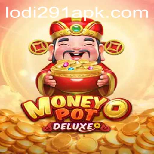 Exploring MoneyPotDELUXE and the Intriguing Lodi 291